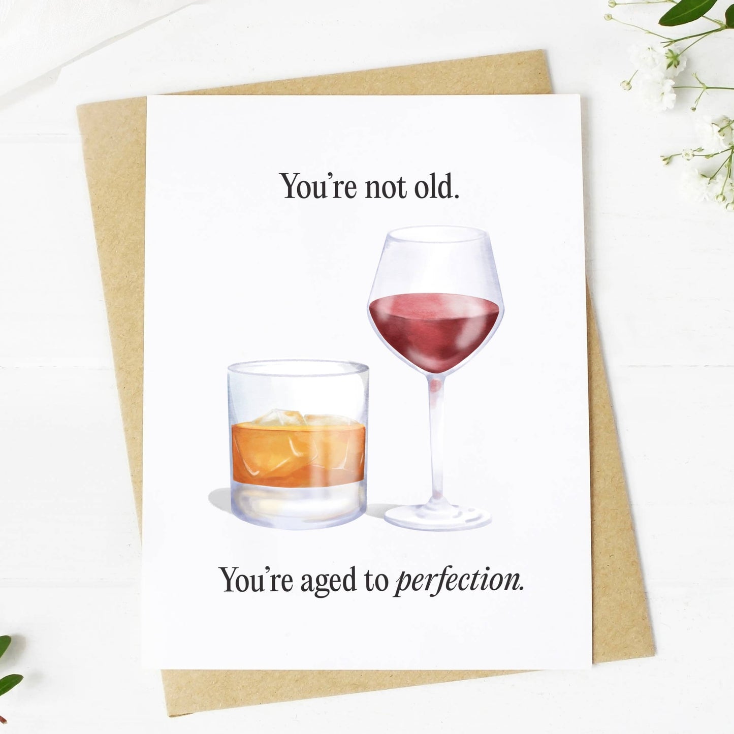 "You're Not Old" Card