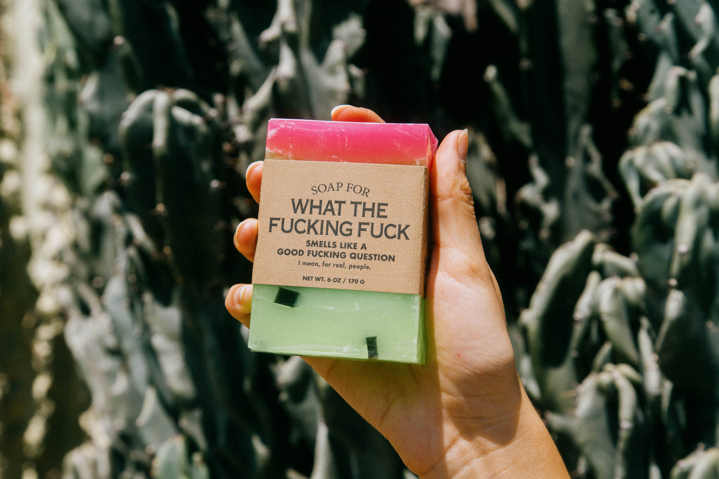 Soap for What The Fucking Fuck