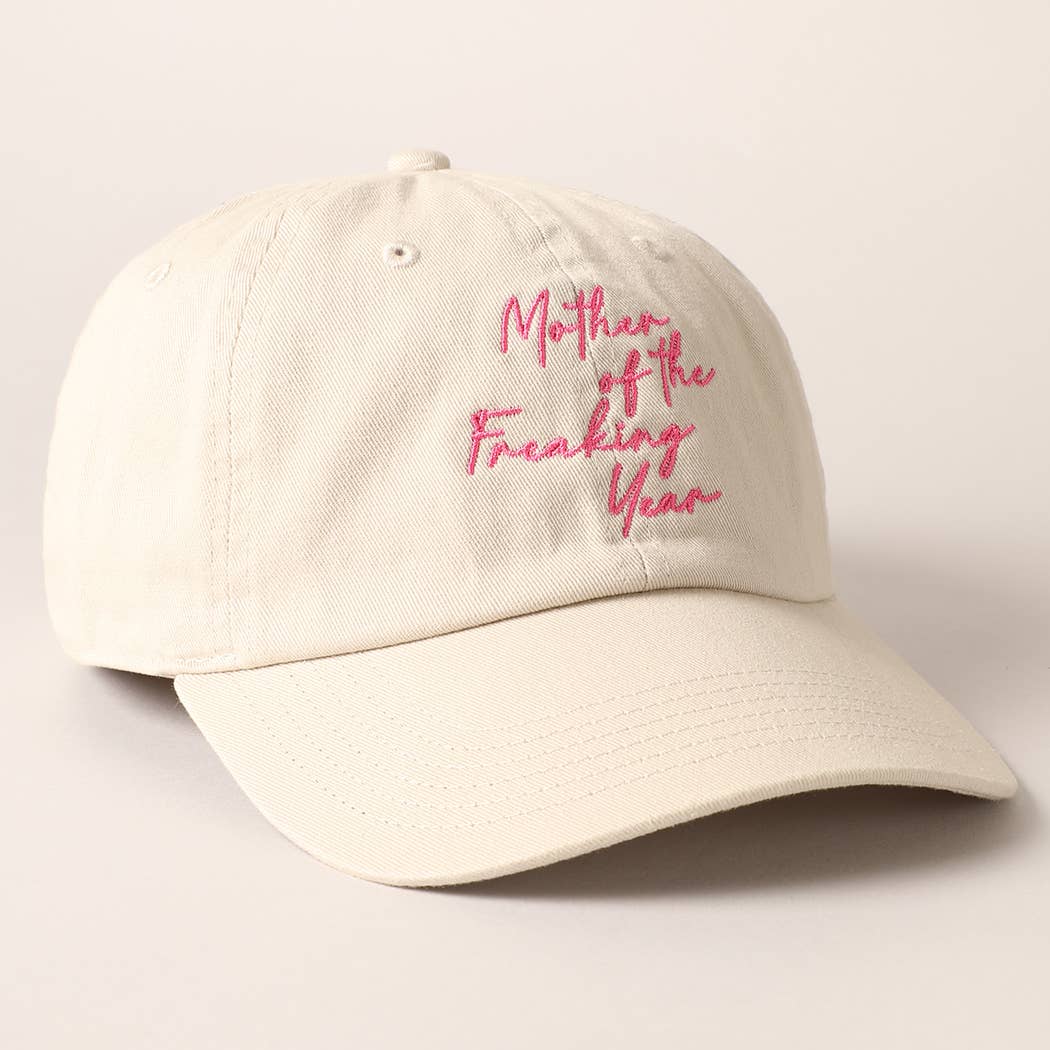 "Mother of the Freaking Year" Baseball Cap