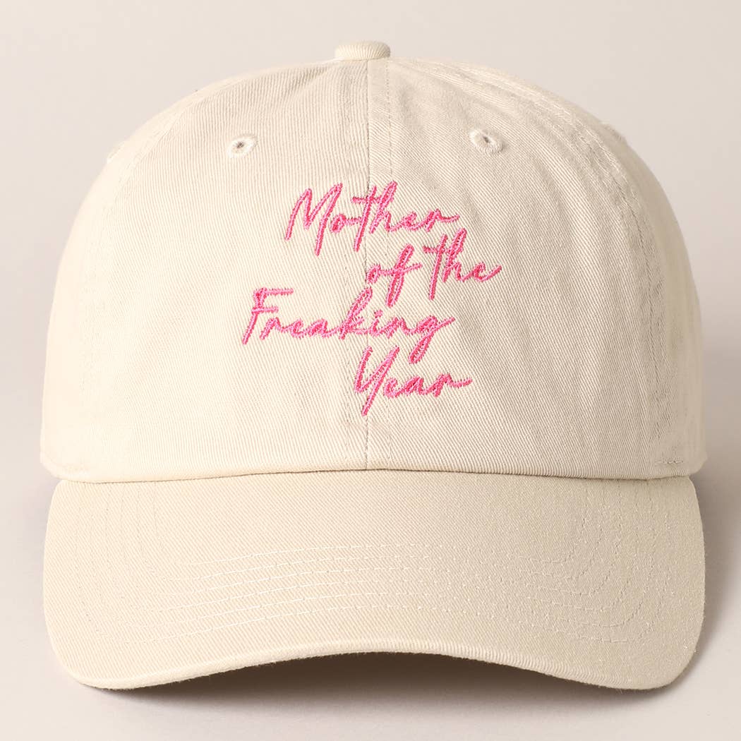 "Mother of the Freaking Year" Baseball Cap