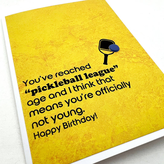 Birthday Pickleball League Not Young card